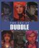 The Art of Bubble, Габрелянов А. 