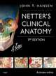 Netter's Clinical Anatomy, John T. Hansen 