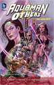 Aquaman and the Others. Volume 2: Alignment: Earth, Jurgens Dan 