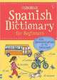 Spanish Dictionary for Beginners, Holmes Francoise 