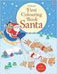 First Colouring Book Santa, Greenwell Jessica 