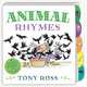 Animal Rhymes: My Favourite Nursery Rhymes. Board Books, Ross Tony 