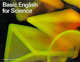 Basic English for Science. Student's Book, Donovan Peter 