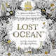 Lost Ocean. An Inky Adventure & Colouring Book, Basford Johanna 