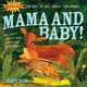 Mama and Baby!, 