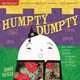 Humpty, Dumpty, 