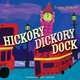 Hickory Dickory Dock, 
