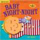 Indestructibles: Baby Night-Night, Pixton Amy 