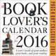 The Book Lover's Page-A-Day. Calendar 2016, 