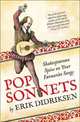 Pop Sonnets. Shakespearean Spins on Your Favourite Songs, Didriksen Erik 