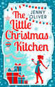 The Little Christmas Kitchen, Oliver Jenny 