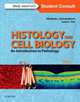 Histology and Cell Biology. An Introduction to Pathology, Abraham L. Kierszenbaum 