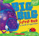 Big Bug, Little Bug. A Book of Opposites, Stickland Paul 