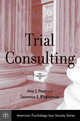 Trial Consulting, Amy J. Posey, Lawrence S. Wrightsman 