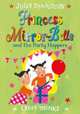 Princess Mirror-Belle and the Party Hoppers, Donaldson Julia 