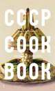 CCCP Cook Book, Syutkin Pavel, Syutkin Olga 