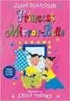Princess Mirror-Belle, Donaldson Julia 