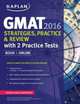 Kaplan GMAT Complete 2016: The Ultimate in Comprehensive Self-Study for GMAT (+ DVD), 