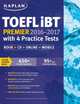 Kaplan TOEFL iBT Premier 2016-2017 with 4 Practice Tests: Book + CD + Online + Mobile, Kaplan 