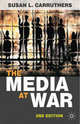 The Media at War, Susan L. Carruthers 