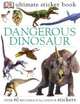 Dangerous Dinosaurs, 
