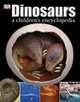 Dinosaurs a Children's Encyclopedia, 