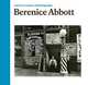 Berenice Abbott, Abbott Berenice 