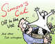 Simon's Cat. Off to the Vet... and Other Cat-astrophes, Tofield Simon 