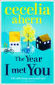 The Year I Met You, Ahern Cecelia 