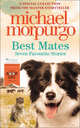 Best Mates, Morpurgo Michael 