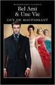 Bel Ami: Or, the History of a Scoundrel, Maupassant 