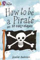 How to be a Pirate, Anderson Scoular 