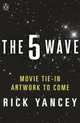 The 5th Wave, Yancey Rick 