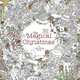 The Magical Christmas. A Colouring Book, Lizzie Mary Cullen 