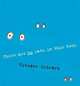 There are No Cats in This Book, Schwarz Viviane 