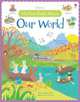 My First Book about Our World, Brooks Felicity, Young Caroline 