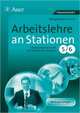 Arbeitslehre an Stationen Klasse 5-6: Übungsmaterial zu den Kernthemen des Lehrplans Klasse 5/6, Mueller Herta 
