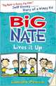 Big Nate Lives it Up, Peirce Lincoln 