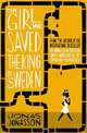 The Girl who Saved the King of Sweden, Jonasson Jonas 