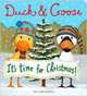 Duck and Goose it's Time for Christmas. Board book, Hills Tad 