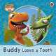 Buddy Loses a Tooth, 
