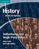 History for the IB Diploma. Origins and Development of Authoritarian and Single Party States, Todd Allan 