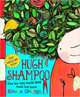 Hugh Shampoo, George Karen 