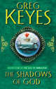 The Shadows of God. Book Four of the Age of Unreason, Keyes Greg 