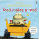 Toad Makes a Road, Phil Roxbee Cox 