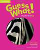 Guess What! Pupil's Book 5, Reed Susannah 