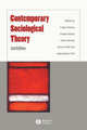 Contemporary Sociological Theory. 2 Edition, Calhoun Craig 