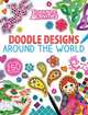 Doodle Designs. Around the World, Ingham Julie 