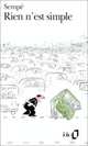 Rien n'Est Simple, Sempe Jean-Jacques 