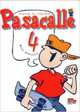 Pasacalle 4. Guía didáctica: Curso de español para niños. Nivel 4, Pisonero 